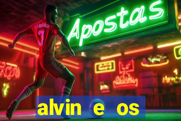 alvin e os esquilos esquiletes nomes